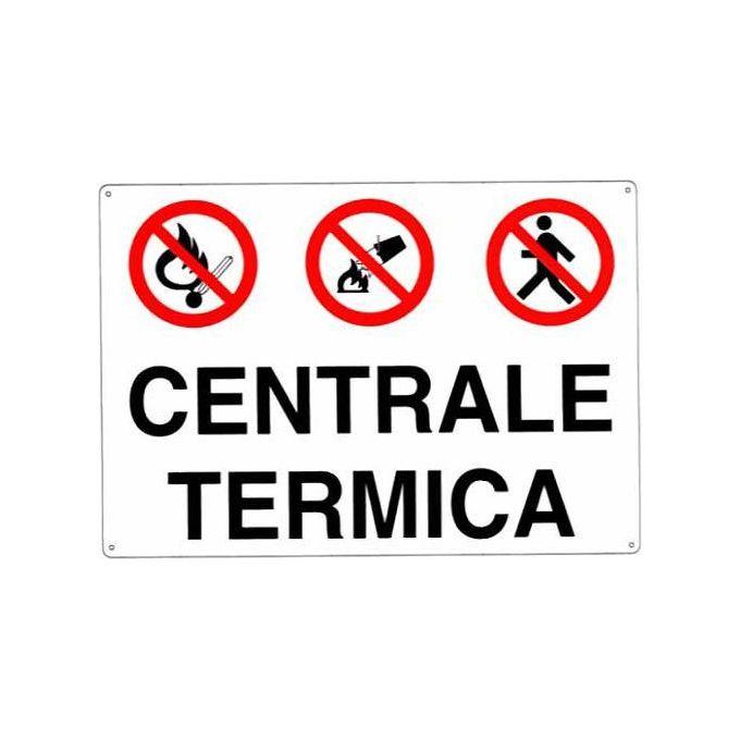 Cartello Centrale Termica 30X