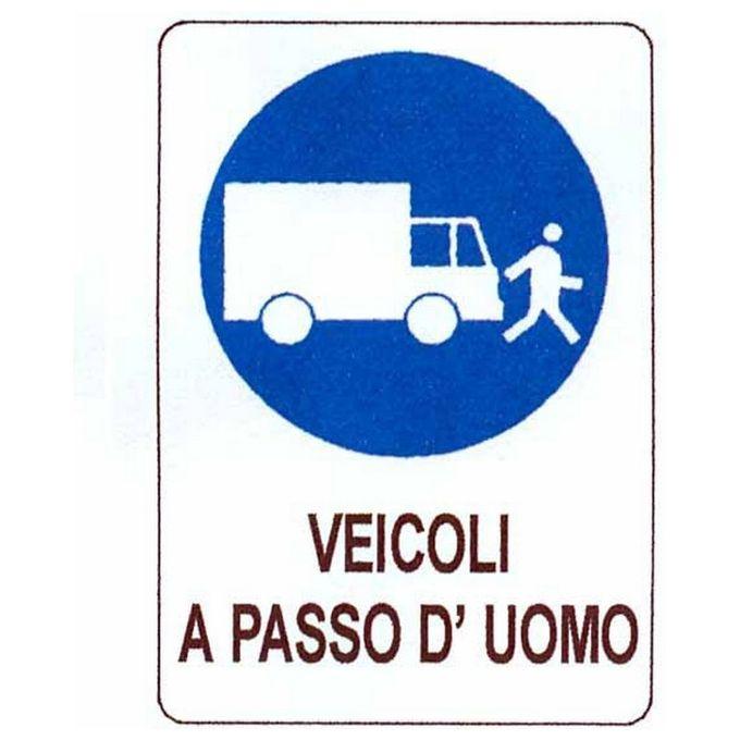 Cartello Veicoli Passo Uomo